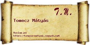 Tomecz Mátyás névjegykártya